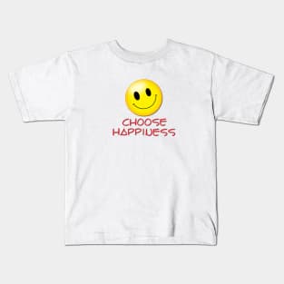 Choose Happiness Kids T-Shirt